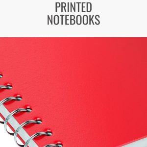 Printed Notebooks